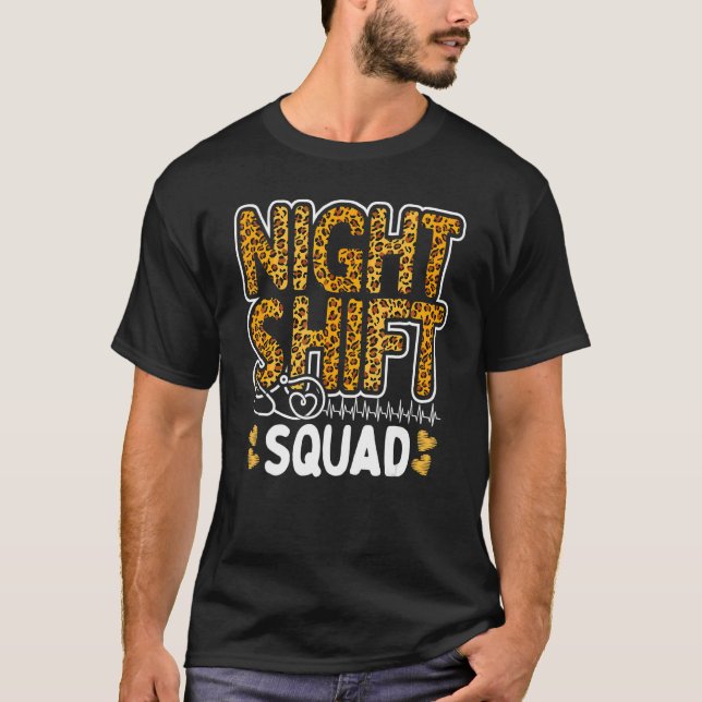 Leopard Night Shift Nurse Squad Leo Nursing Apprec T Shirt (Framsida)