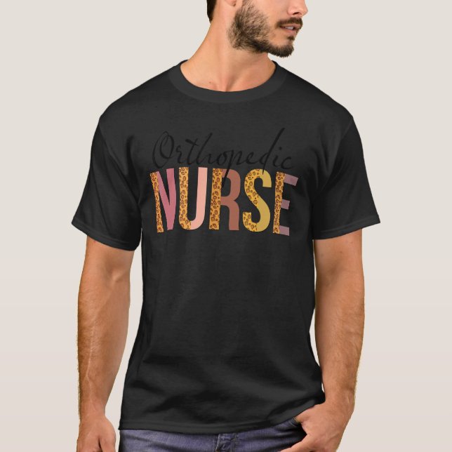 Leopard Orthopedic Nurse Print for Nursing Student T Shirt (Framsida)