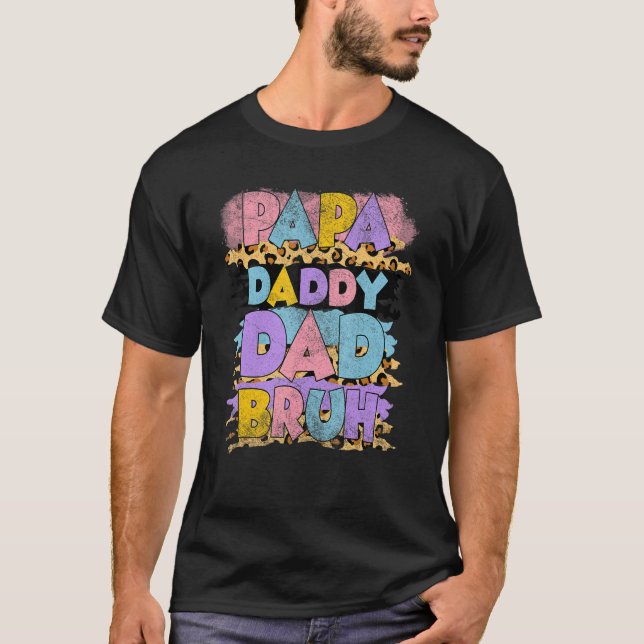 Leopard Pappa pappa Pappa Bruh Far S-dagen T Shirt (Framsida)