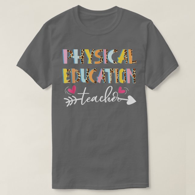 Leopard Pe Teacher Phys Ed Cute Back to school Sup T Shirt (Design framsida)