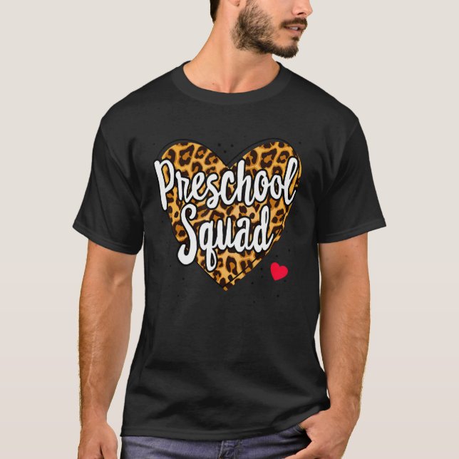 Leopard Preschool Squad Teacher Back to school Day T Shirt (Framsida)