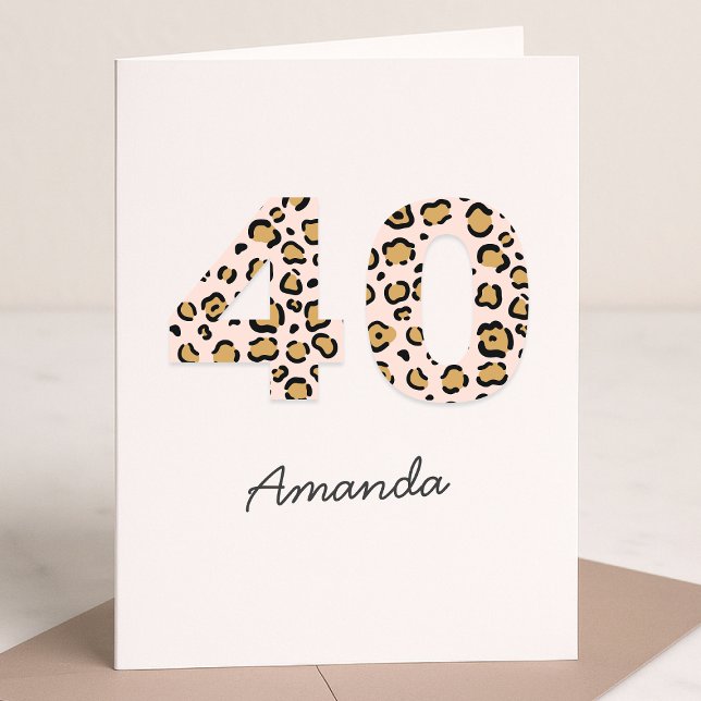 Leopard Print 40 | Modern Cute Namn 40:e födelseda Kort (Skapare uppladdad)