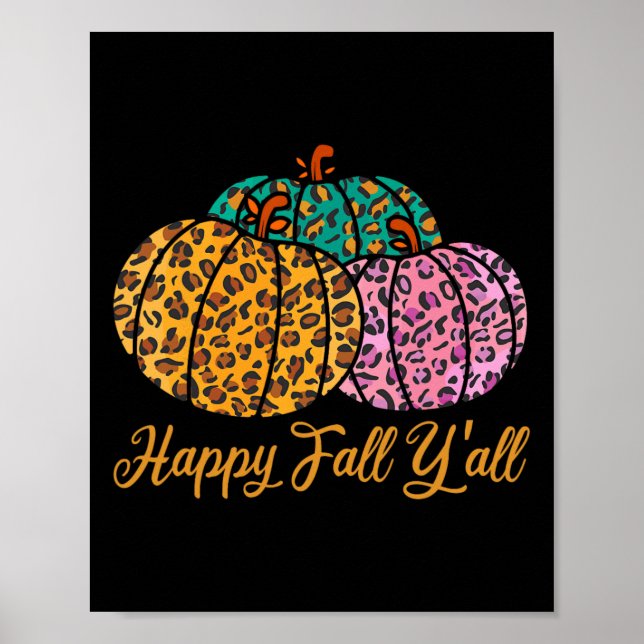 Leopard Pumpkin Lycklig Fall Yall Autumn Pumpkin S Poster (Framsidan)