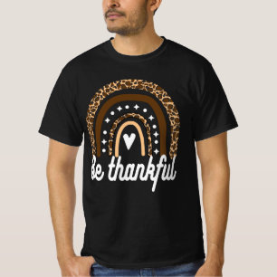 LEOPARD RAINBOW - BE THANKFUL T SHIRT