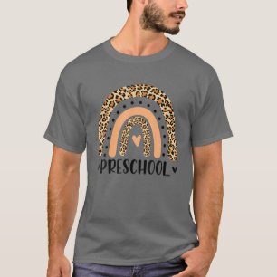 Leopard Rainbow Preschool Lärare första dagen i Sc T Shirt