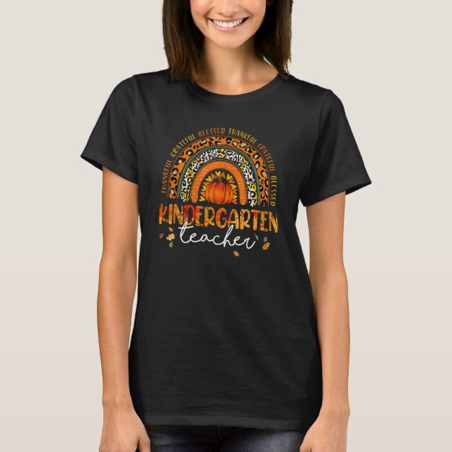 Leopard Rainbow Thankful Kindergarten Teacher Than T Shirt (Framsida)