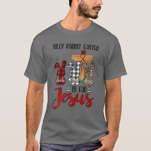 Leopard Red Plaid Bunny, Silly Rabbit Easter Is Fo T Shirt (Framsida)