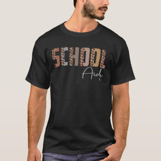 Leopard School Aide Funny Job Title School Worker T Shirt