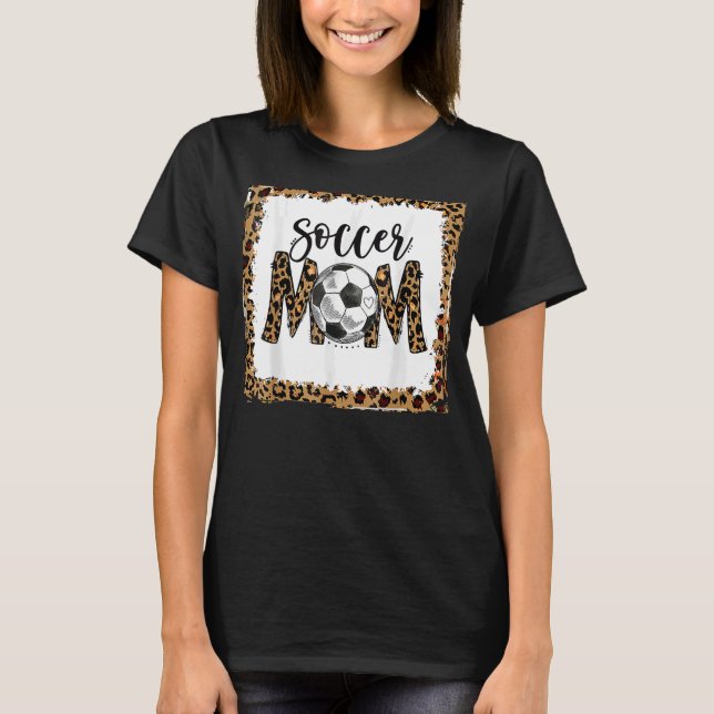 Leopard Soccer Mamma Cute Mamma Life Soccer Game D T Shirt (Framsida)