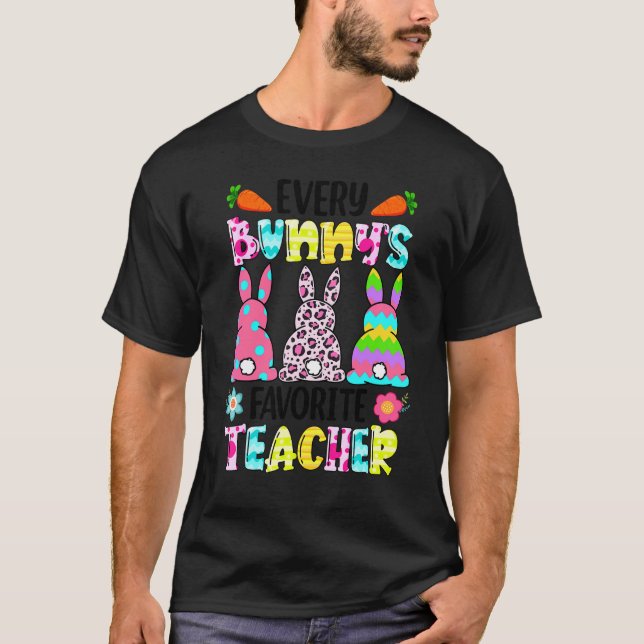 Leopard varje Bunnys är favoritlärarkanter E T Shirt (Framsida)