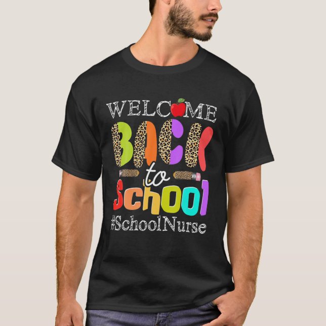 Leopard Welcome Back to school Nurse Funny Job Mat T Shirt (Framsida)