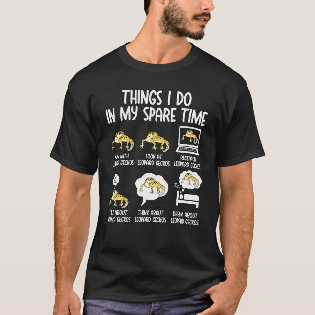 Leopardgecko Saker jag gör på min fritid Leopard T Shirt (Framsida)