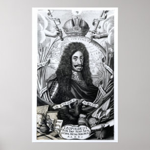 Leopold I , Kung i Ungern och Heliga Roman Poster