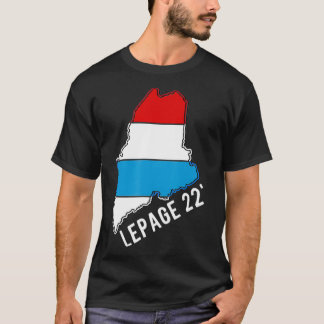 LePage 2022 Maine Guvernör Paul LePage 2022 T Shirt