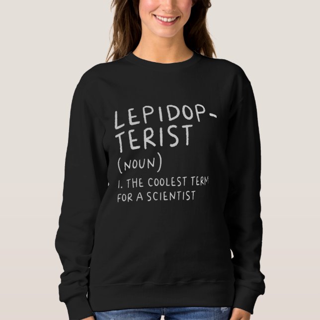 Lepidopterist Definition   Scientist Science Teach T Shirt (Framsida)