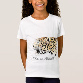 Lepord Lämnar mig Ensam! T-shirt