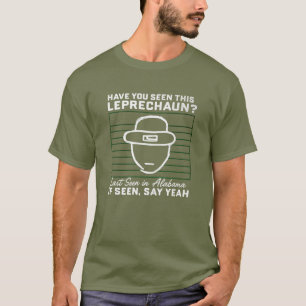 Leprechaun Alert T-shirt – Senast sedd i Alabama