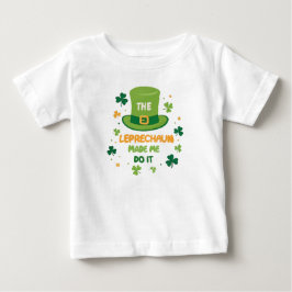 Leprechaun fick mig att göra det St patrick's day T Shirt