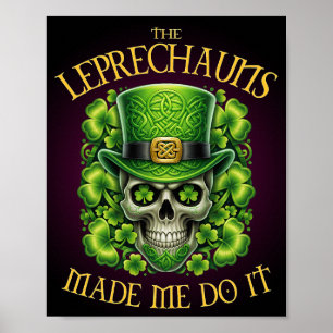 Leprechauns Fick Mig Att Göra Det Skalle St Patric Poster