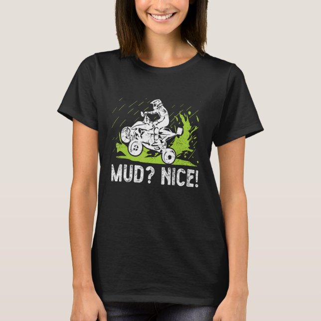 Lera Nice för en fyrhjulsförare T Shirt (Framsida)