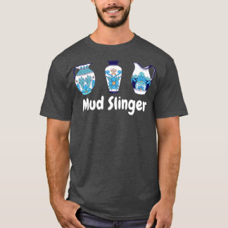 Lera Slinger Pottery Ceramics Clay T Shirt