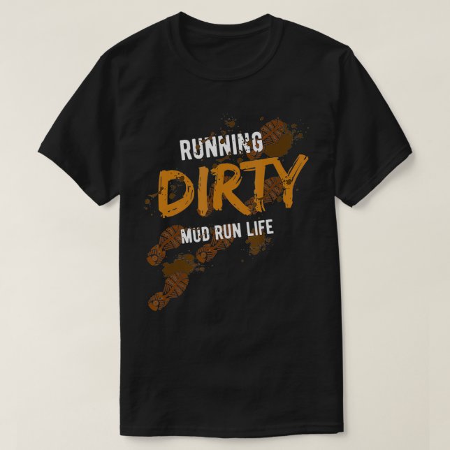 Lera Springa Obstacle Course Dirty Muddy för prese T Shirt (Design framsida)