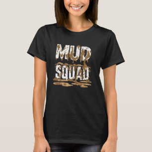 Lera Squad Women Lera Springa Team Funny Mudder Le T Shirt