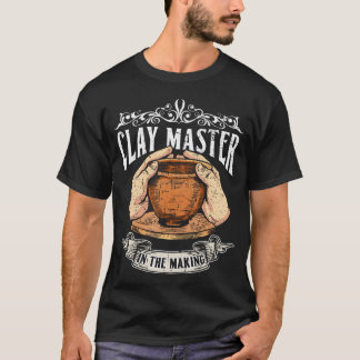 Lerkrigare Under Utbildning - Keramik Konstnär T Shirt