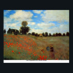 Les Coquelicots av Claude Monet Poster<br><div class="desc">Den här målningen, Les Coquelicots av Claude Monet, är gjord av den berömd konstnären Claude Monet. Claude Monet var grundaren av den Fransk imponerande målningen stil. Claude Monet var den mest konsekventa och skickliga ledaren för rörelsens filosofi att uttrycka sin uppfattning före naturen, särskilt när det gäller landskapsmålning i plein...</div>