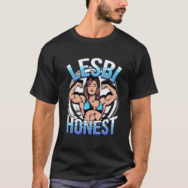 Lesbi Honest Lesbianlove Workout Bodybuilding Femm T Shirt (Framsida)