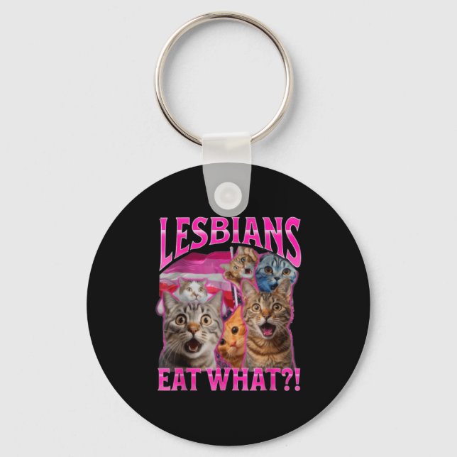 Lesbians Eat What_ Funny Cat Rude Gay Pride Lgbtq  Nyckelring (Framsida)