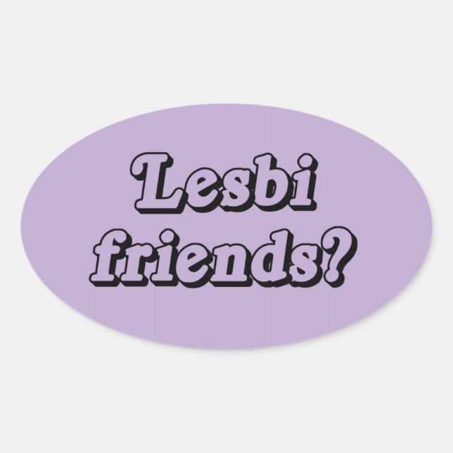 LESBIKA VÄNNER OVALT KLISTERMÄRKE (Framsida)