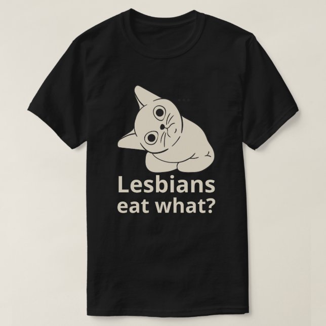 Lesbisk äter vad då? t shirt (Design framsida)