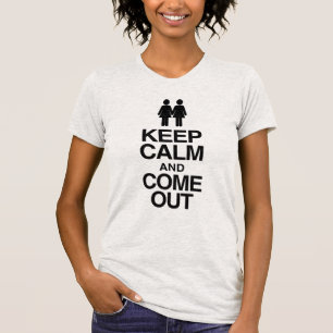 Lesbisk Coming Out "Håll lugn och kom ut" T Shirt