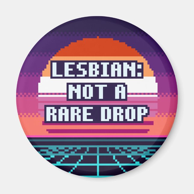 Lesbisk: Inte En Sällsynt Drop Pride Pixel Magnet (Framsidan)