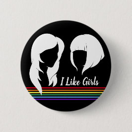 Lesbisk Jag gillar Pridet Flickor Gay Women Knapp