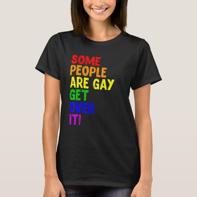 Lesbisk LGBT Vissa människor är Gay pride Rainbow  T Shirt (Framsida)