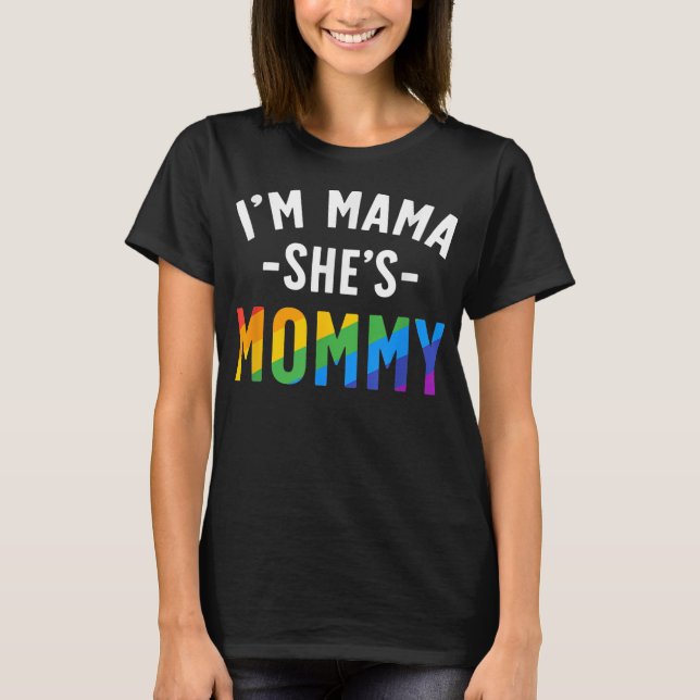 Lesbisk Mamma Gift Gay pride I är Mamma. Hon är Ma T Shirt (Framsida)