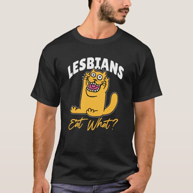 Lesbiska äter vad katt t shirt (Framsida)