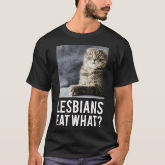 Lesbiska äter vad kompis t shirt