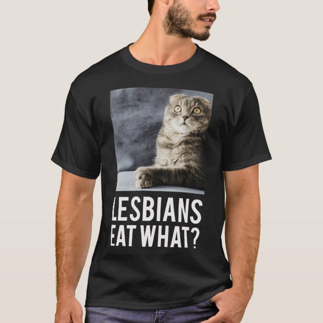 Lesbiska äter vad kompis t shirt (Framsida)