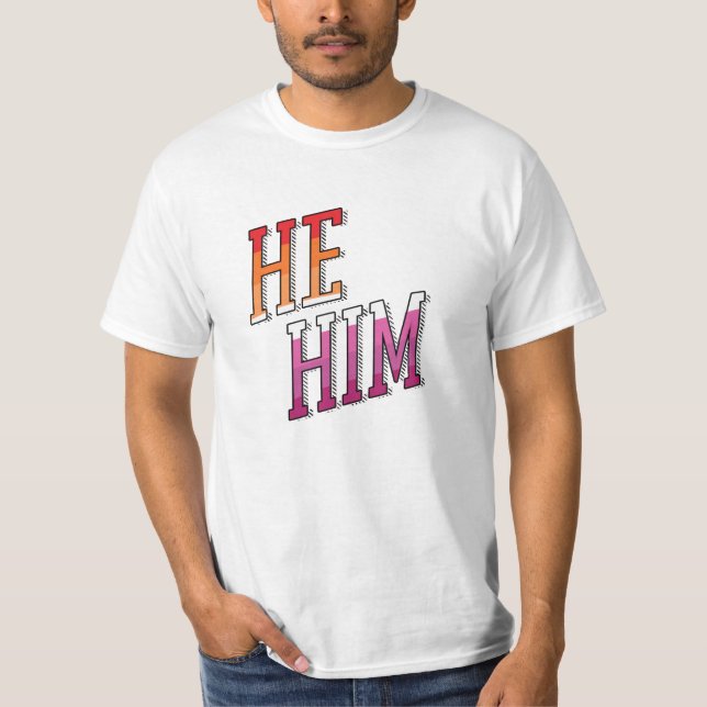 Lesbiska pronomen Han Honom T Shirt (Framsida)