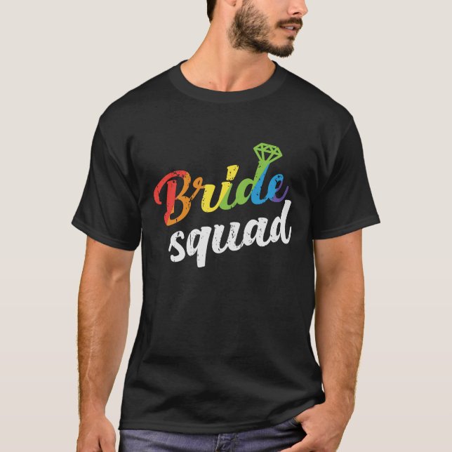 Lesbisken Regnbåge om HBT-Pride Bride Squad Bröllo T Shirt (Framsida)
