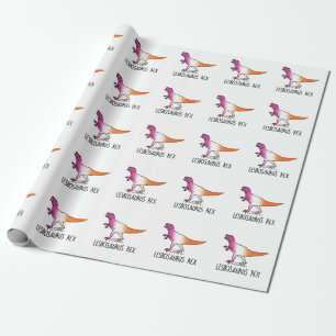 Lesbosaurus Rex Presentpapper