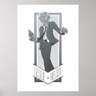 Leslie Nielsen, A. Tribute Poster