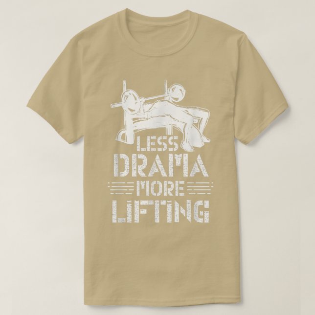 Less Drama More Lifting Hobby Sports Motivation Sa T Shirt (Design framsida)
