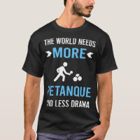 Less Drama Petanque