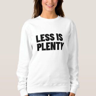 Less Is Plenty Minimalistisk Gatubeklädnad Typogra T Shirt