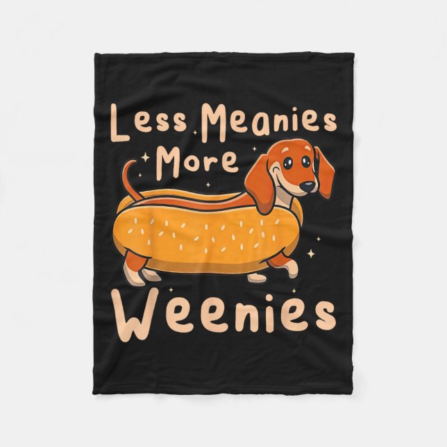 Less Meanies More Weenies Dachshund Quote Fleecefilt (Framsidan)