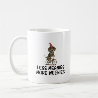 Less Meanies More Weenies Funny Dachshund Dog Kaffemugg
